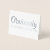 Grappige Groomsman of Beste Man - Uiteraard Folie Kaarten (Voorkant)