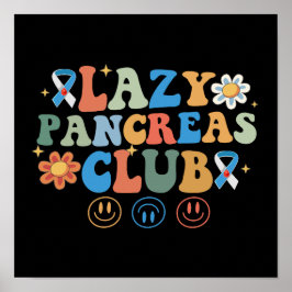 Grappige Groovy Lazy Pancreas Club Poster