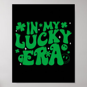 Grappige Groovy St. Patricks Dag Shamrock In My Lu Poster