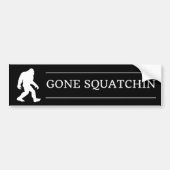 Grappige Grote Voet Gegaane Squatchin Sasquatch Bumpersticker (Voorkant)