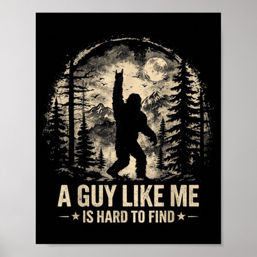 Grappige Grote Voet Rots Een Kerel Als is Moeilijk Poster (Voorkant)