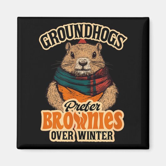 Grappige Groundhog Day Groundhogs Prefereren Brown Magneet (Voorkant)