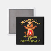 Grappige Groundhog Day Is Mijn Verjaardag, Schatti Magneet (Voorkant / Achterkant)