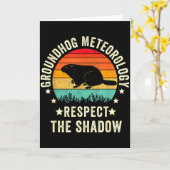 Grappige Groundhog Day-quote, respecteer de schadu Kaart (Gele Bloem)