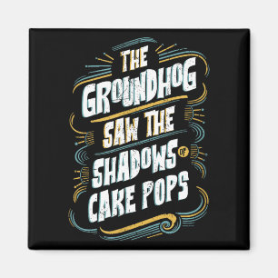Grappige Groundhog Schaduw Humor - Schaduwen Van C Magneet