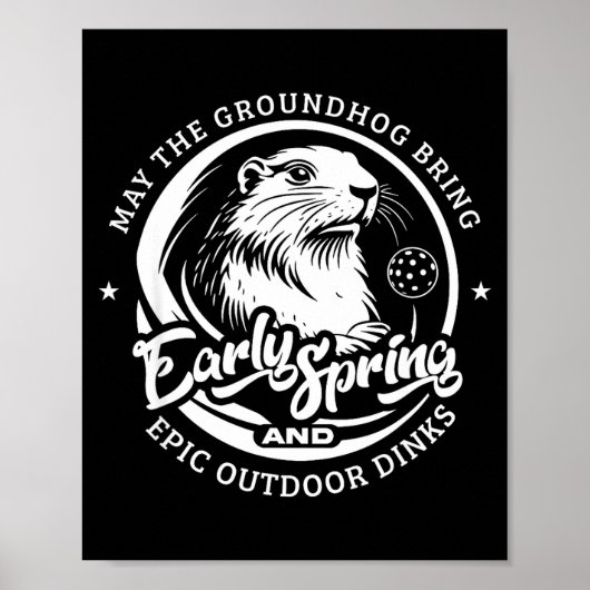 Grappige Groundhogs-dag Vroeg Voorjaar Voor Outdoo Poster (Voorkant)
