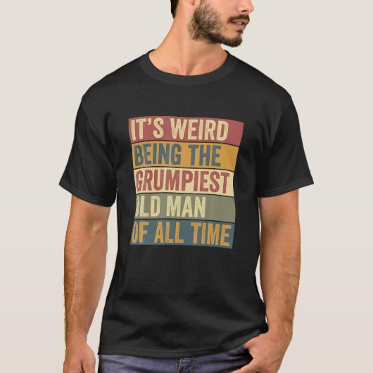 Grappige Grumpiest Grumpy Oud Man Gezegde T Shirt (Voorkant)