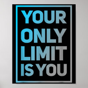 Grappige Gym citeert je enige limiet is je Gym Mot Poster