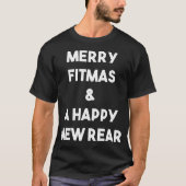 Grappige Gym Fitness Kerstmis Nieuwjaar Joke Shir T-shirt (Voorkant)