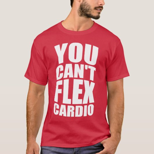 Grappige Gym Joke - Flex Cardio T-shirt (Voorkant)
