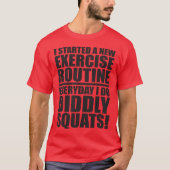Grappige Gym Quote - Diddly Squats T-shirt (Voorkant)