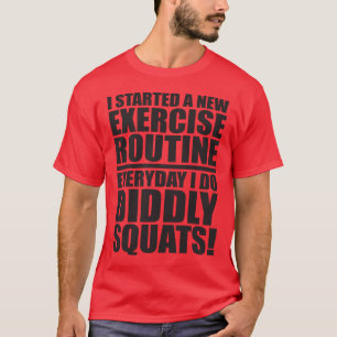 Grappige Gym Quote - Diddly Squats T-shirt