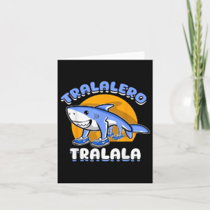 Grappige haai Tralalero Tralala Trendy Italiaanse  Kaart