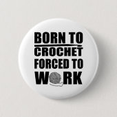 grappige haakcitaten ronde button 5,7 cm (Voorkant)