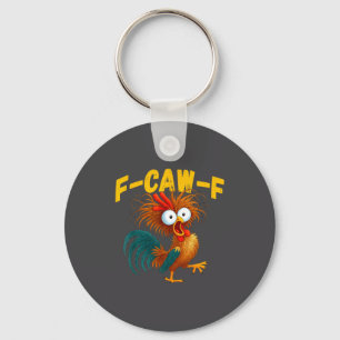 Grappige Haan Meme F-caw-f Grappige Kip Humor Cita Sleutelhanger