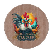 Grappige Haan "Niet Vandaag Clucker" Boerderij Lif Snijplank (Voorkant)