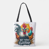 Grappige Haan "Niet Vandaag Clucker" Boerderij Lif Tote Bag (Achterkant)
