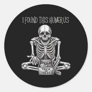 Grappige Halloween-cadeaus Skelet Ik Heb Dit Humer Ronde Sticker