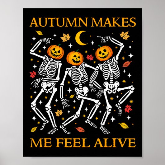 Grappige Halloween Dancing Skeletons Pun Herfst He Poster (Voorkant)