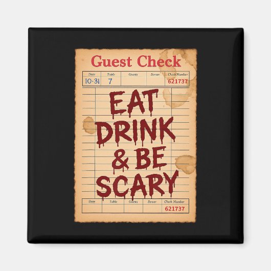 Grappige Halloween Gast Check Eet Drink en wees en Magneet (Voorkant)
