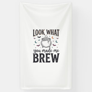 Grappige Halloween Heks Quote Kijk Wat Je Me Hebt  Spandoek
