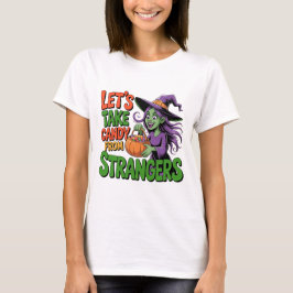 Grappige Halloween Heks Snoep Trick or Treat T-shi T-shirt