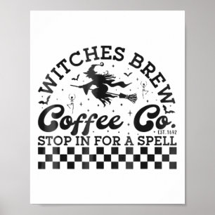 Grappige Halloween heksen brouwen koffie Co stoppe Poster