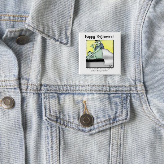 Grappige Halloween Humor Button geschenken / gunst (In situ)