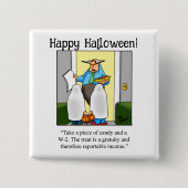 Grappige Halloween Humor Button geschenken / gunst (Voorkant)