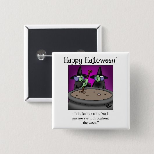 Grappige Halloween Humor Button geschenken / gunst (Voorkant /achterkant)