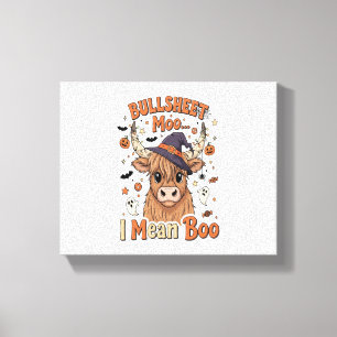 Grappige Halloween Koe Bullsheet Ik bedoel Canvas Afdruk