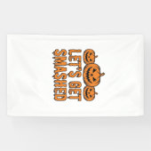 Grappige Halloween Laten we de Pompoen Vermorzelen Spandoek (Horizontaal)
