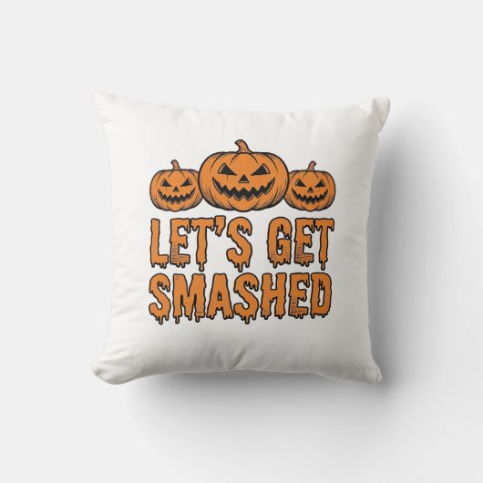 Grappige Halloween Laten we kapot gaan Pompoen Kussen (Voorkant)
