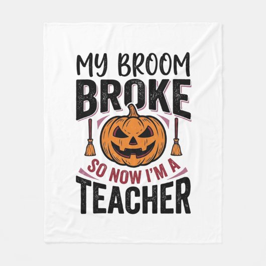 Grappige Halloween Leraar Bezem Gebroken Vector On Fleece Deken (Voorkant)