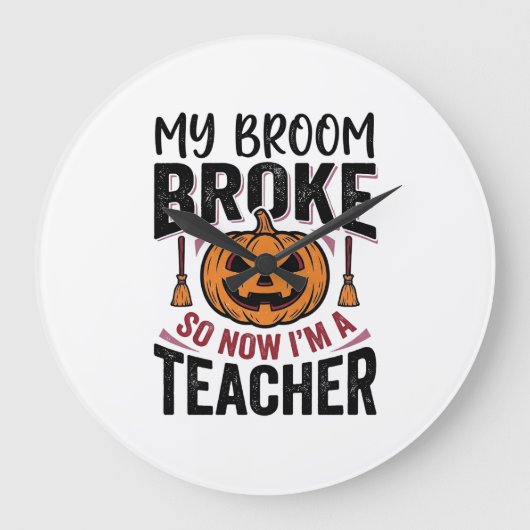 Grappige Halloween Leraar Bezem Gebroken Vector On Grote Klok (Voorkant)