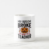 Grappige Halloween Leraar Bezem Gebroken Vector On Koffiemok (Center)