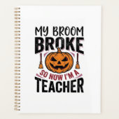 Grappige Halloween Leraar Bezem Gebroken Vector On Planner (Voorkant)