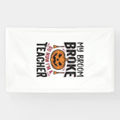 Grappige Halloween Leraar Bezem Gebroken Vector On Spandoek (Horizontaal)