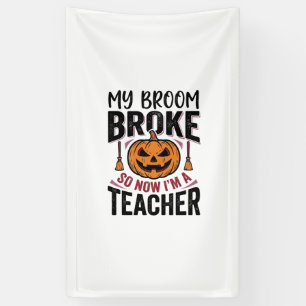 Grappige Halloween Leraar Bezem Gebroken Vector On Spandoek