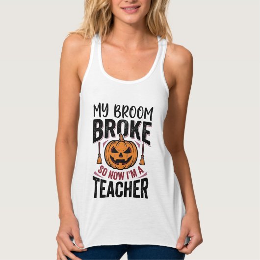 Grappige Halloween Leraar Bezem Gebroken Vector On Tanktop (Voorkant)
