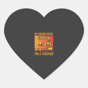 Grappige Halloween Leraar Mijn Bezem Brak Heks Ont Hart Sticker