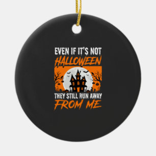 Grappige Halloween Spokenhuis Citaat Grafisch Keramisch Ornament