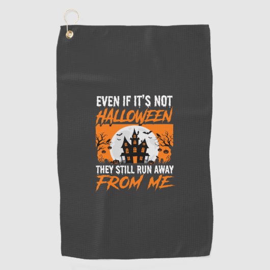 Grappige Halloween Spokenhuis Quote Grafisch Golfhanddoek (Voorkant)