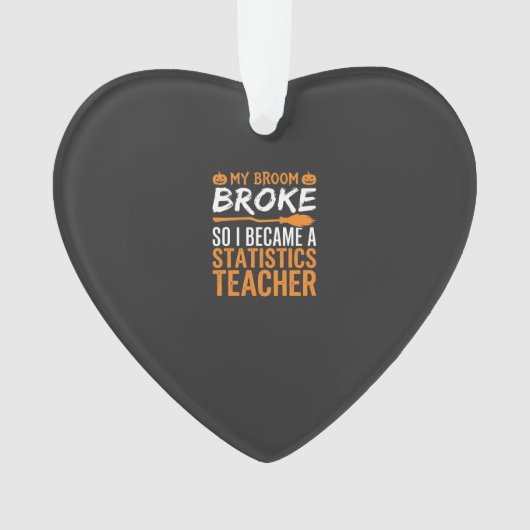 Grappige Halloween-statistieken Onderwijzer Bezemo Ornament (voorkant)