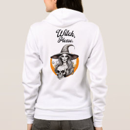 Grappige Halloween "Witch Please" Witch & Skeleton Hoodie
