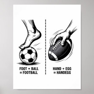 Grappige Handegg Vs Voetbal Meme Voetbal Logica Sp Poster