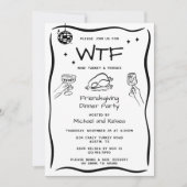 Grappige Handgetekende Vriendendankdag WTF Dinerfe Kaart (Voorkant)
