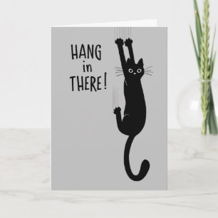 Grappige Hang In There Black Cat Aanmoediging Kaar Feestdagen Kaart