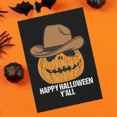 Grappige Happy Halloween Y'all Cowboy Jack O Lante Feestdagenkaart