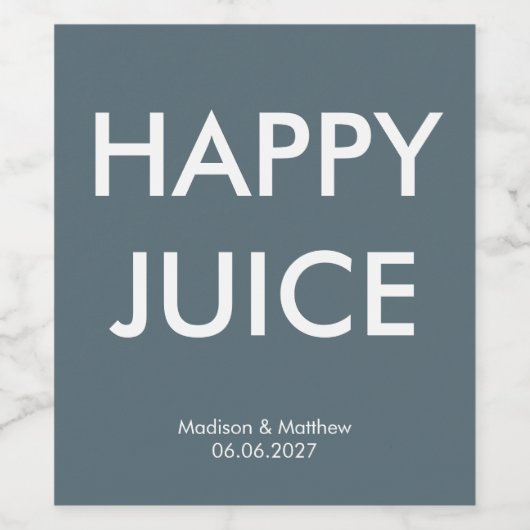 Grappige Happy Juice Slate Grey Party Bruiloft Cus Wijn Etiket (Enkel label)